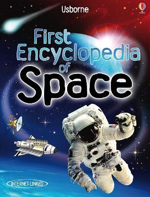 First Encyclopedia of Space - Paul Dowswell - cover