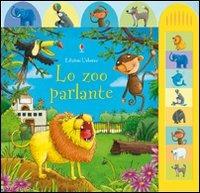 Lo zoo parlante. Ediz. illustrata - Sam Taplin - copertina