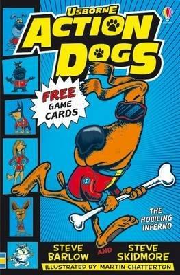 Action Dogs: The Howling Inferno - Steve Barlow,Steve Skidmore - cover
