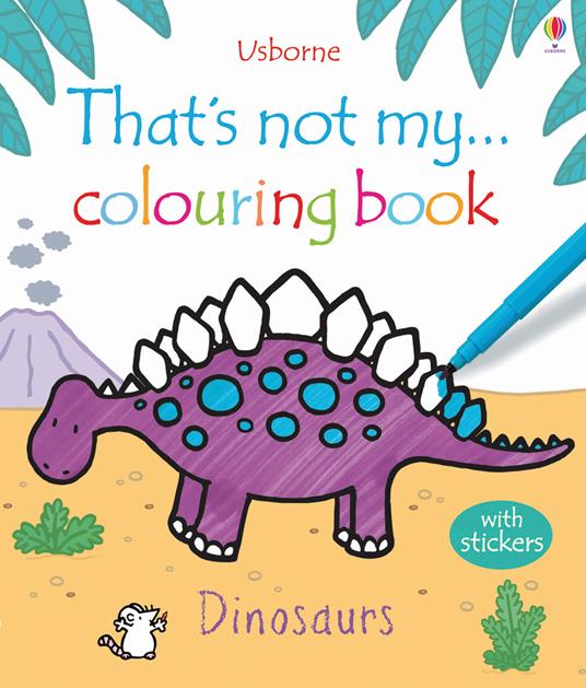 That's not my colouring... book. Dinosaurs - copertina