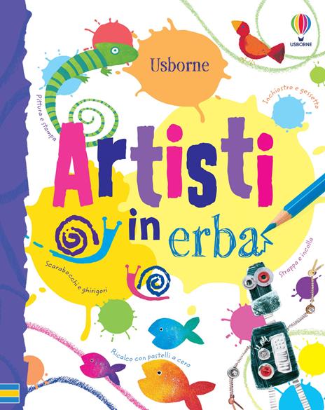 Artisti in erba. Ediz. illustrata - Fiona Watt - copertina