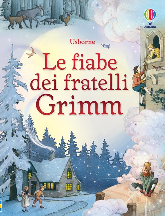 Le fiabe dei fratelli Grimm. Ediz. illustrata - Ruth Brocklehurst,Gillian Doherty - copertina