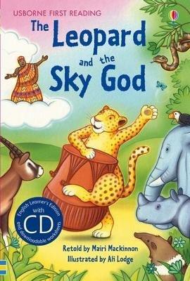 The leopard and the sky god. Con CD - Mairi Mackinnon - copertina