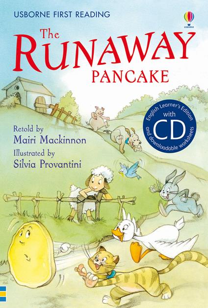 The Runaway Pancake. Con CD Audio - Mairi Mackinnon - copertina