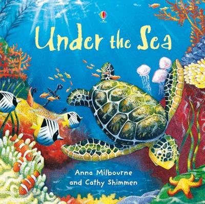Under the Sea - Anna Milbourne - cover
