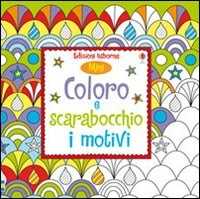 Coloro e scarabocchio i motivi. Mini. Ediz. illustrata