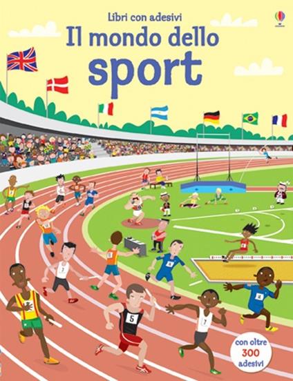 Gli sport. Con adesivi. Ediz. illustrata - Fiona Watt,Paul Nicholls - copertina