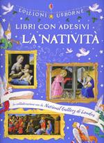 La Natività. Con adesivi. Ediz. illustrata