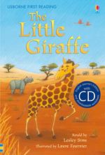 The little giraffe. Con CD Audio