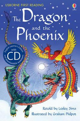 The dragon and the phoenix. Con CD Audio - Lesley Sims - copertina