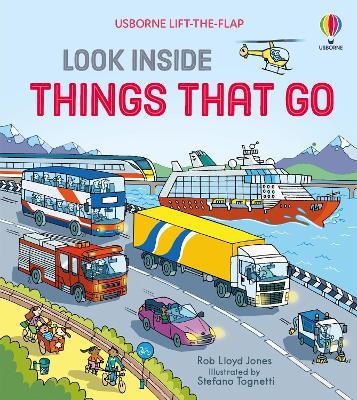 Look Inside Things That Go - Rob Lloyd Jones - cover