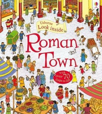 Look Inside Roman Town. Ediz. illustrata - Conrad Mason - copertina