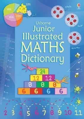 Junior Illustrated Maths Dictionary - Kirsteen Robson - cover