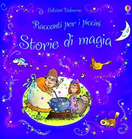 Storie di magia. Ediz. illustrata - copertina