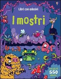 I mostri. Con adesivi. Ediz. illustrata - Kirsteen Robson,Seb Burnett - copertina