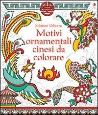 Motivi ornamentali cinesi da colorare. Ediz. illustrata - Struan Reid,David Thelwell - copertina
