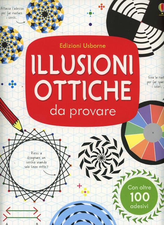 Illusioni ottiche da provare. Con adesivi. Ediz. illustrata - Sam Taplin - copertina