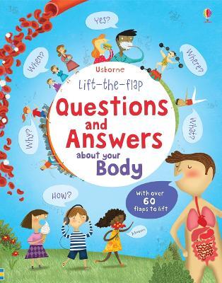 Lift-the-flap Questions and Answers about your Body - Katie Daynes - cover
