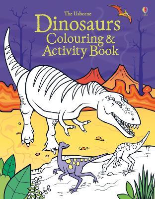 Dinosaurs Colouring and Activity Book - Kirsteen Robson - cover