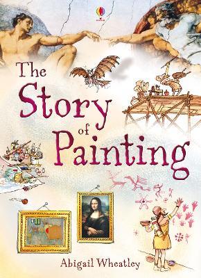 Story of Painting - Abigail Wheatley - cover