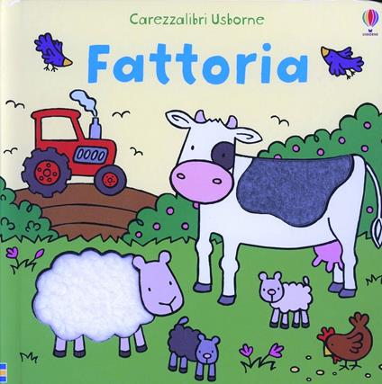 Fattoria. Ediz. illustrata - Fiona Watt,Rachel Wells - copertina