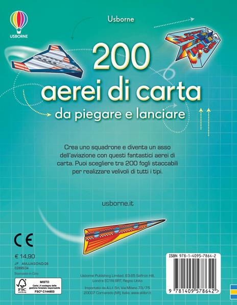 200 aerei di carta da piegare e lanciare. Ediz. illustrata - Sam Baer - 3