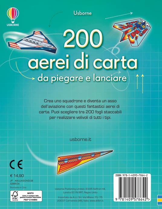 200 aerei di carta da piegare e lanciare. Ediz. illustrata - Sam Baer - 3
