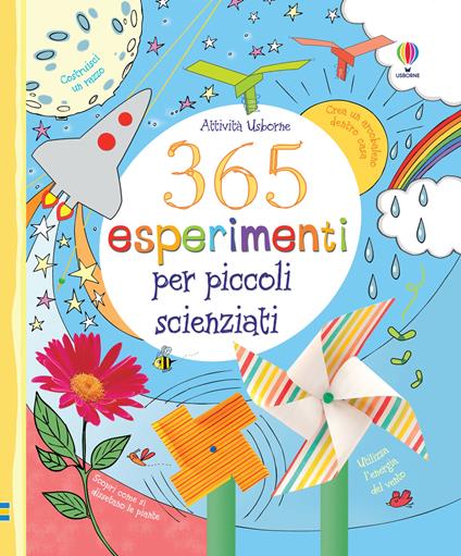 365 esperimenti per piccoli scienziati. Ediz. illustrata - copertina