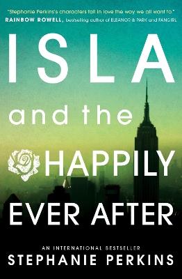 Isla and the Happily Ever After - Stephanie Perkins - cover