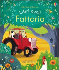 Fattoria. Ediz. illustrata - Anna Milbourne,Olga Demidova - copertina