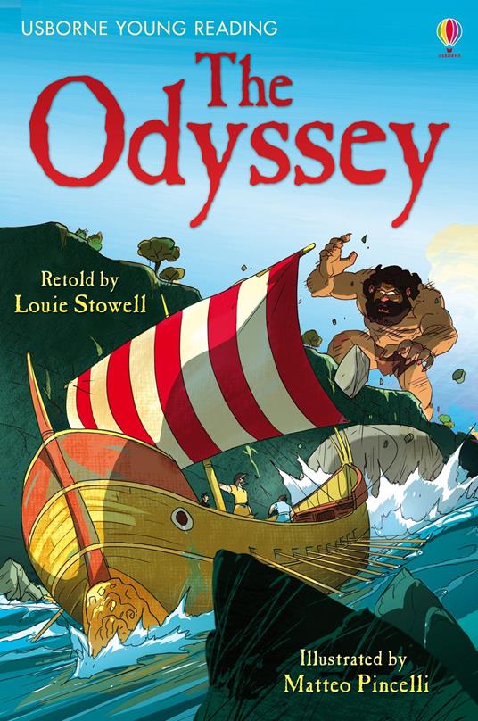 The Odyssey - Louie Stowell,Matteo Pincelli - ebook