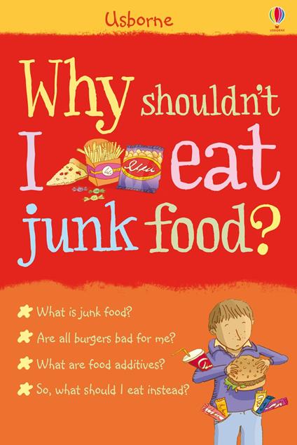 Why Shouldn't I Eat Junk Food? - Kate Knighton,Adam Larkum - ebook