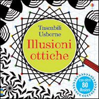 Illusioni ottiche. Ediz. illustrata - Sam Taplin - copertina