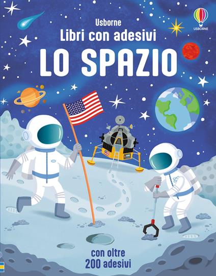 Lo spazio. Con adesivi. Ediz. illustrata - Sam Smith - copertina