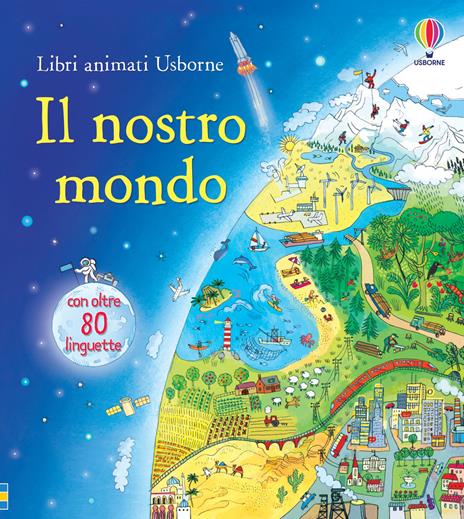 Il nostro mondo. Ediz. illustrata - Emily Bone - copertina