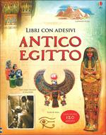 Antico Egitto. Con adesivi. Ediz. illustrata