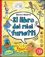 Il libro dei miei fumetti. Con adesivi. Ediz. illustrata