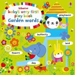 Baby's Very First Playbook Garden Words