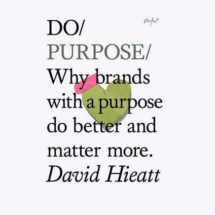 Do Purpose