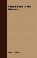 A Hand-Book To The Primates - Henry O Forbes - cover