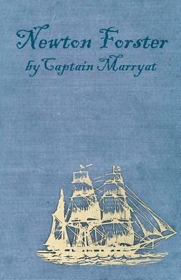 Newton Forster or the Merchant Service - Captain Marryat - cover