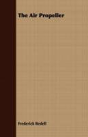 The Air Propeller - Frederick Bedell - cover