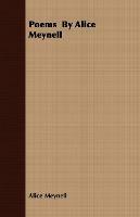 Poems by Alice Meynell - Alice Meynell - cover