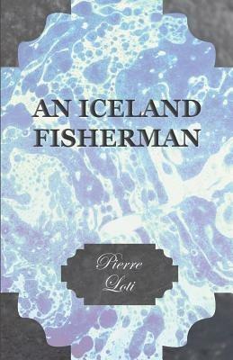 An Iceland Fisherman - Pierre Loti - cover
