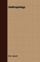 Anthropology. - R R Marett - cover