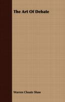 The Art of Debate - Warren Choate Shaw - cover