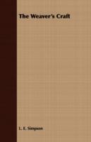 The Weaver's Craft - L. E. Simpson - cover