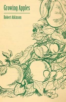 Growing Apples - Robert Atkinson - cover