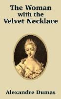 The Woman with the Velvet Necklace
