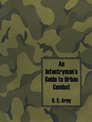 An Infantryman's Guide to Urban Combat - cover